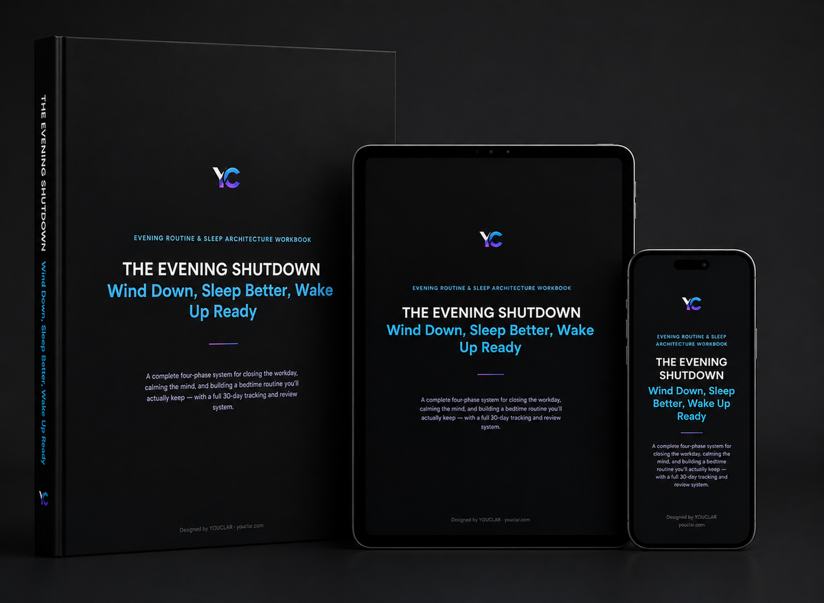 The Evening Shutdown | Wind Down, Sleep Better, Wake Up Ready