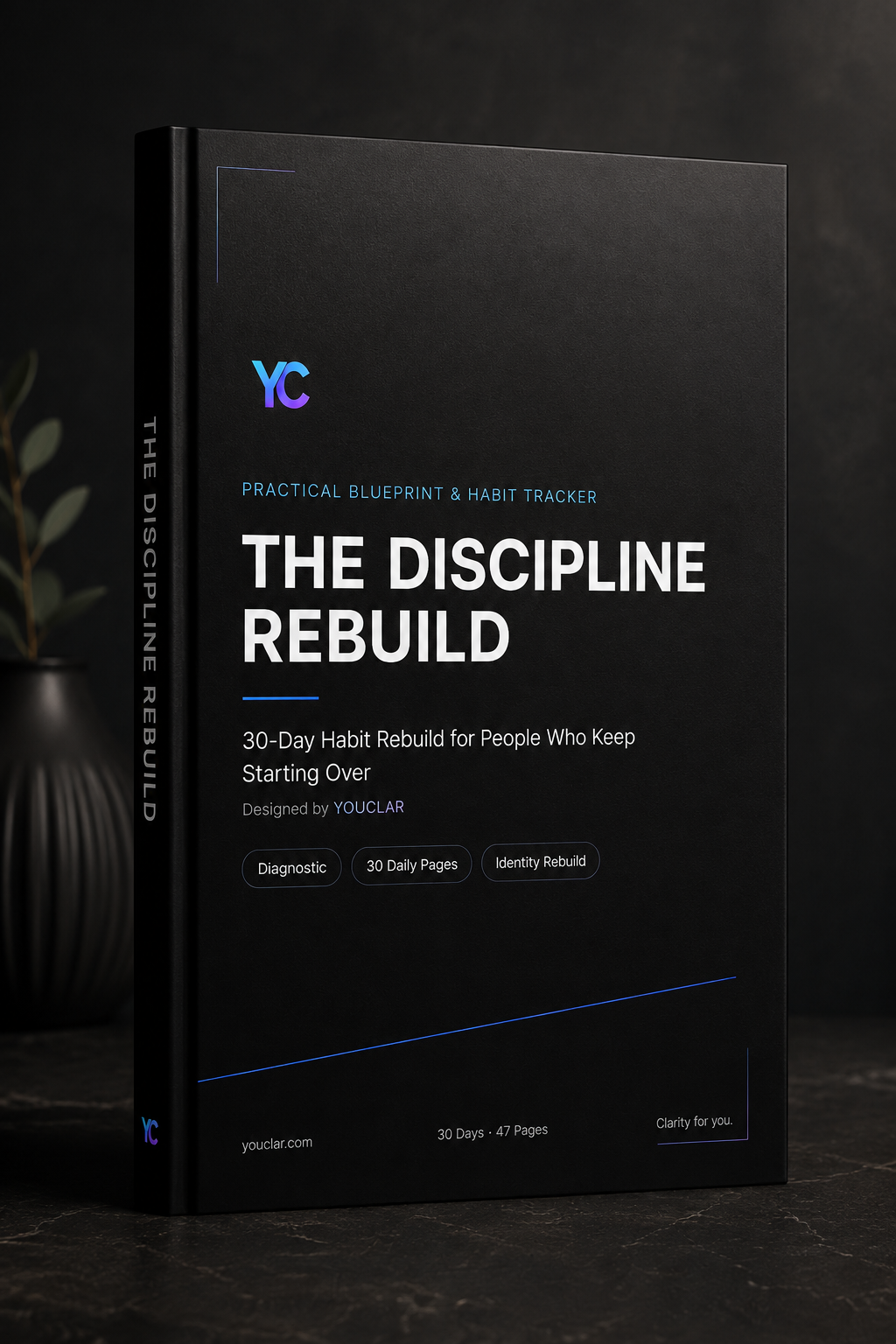 The Discipline Rebuild | 30-Day Habit Rebuild for People Who Keep Starting Over
